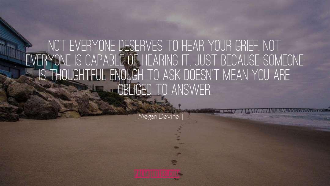 Hearing Aid quotes by Megan Devine