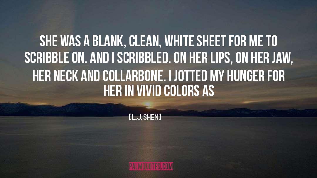 Hearing Colors quotes by L.J. Shen