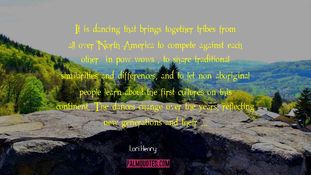 Hearing Cultures quotes by Lori Henry