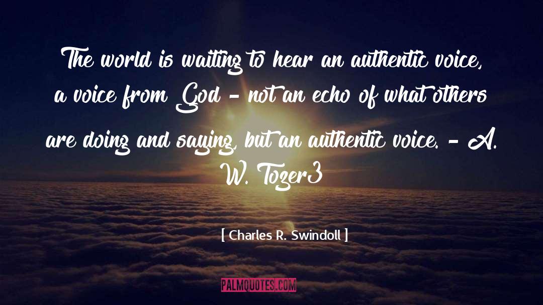 Hearing God quotes by Charles R. Swindoll