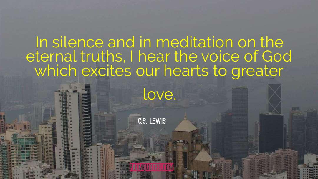 Hearing God S Voice quotes by C.S. Lewis