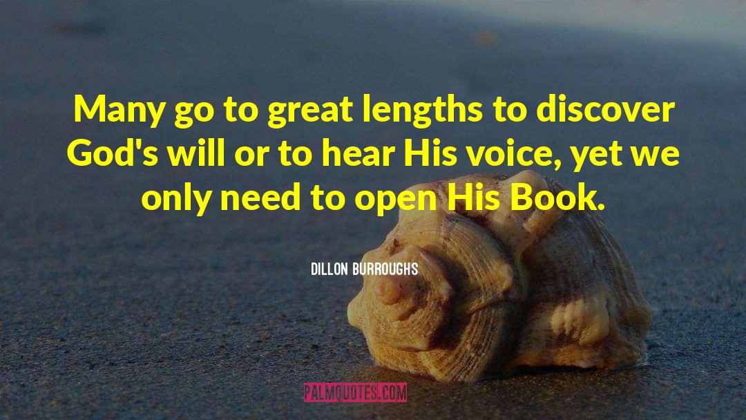 Hearing God S Voice quotes by Dillon Burroughs