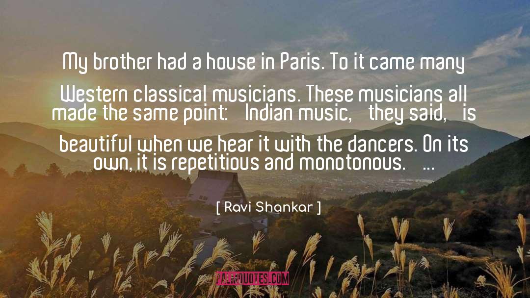 Hearing Music quotes by Ravi Shankar