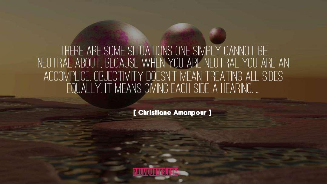 Hearing quotes by Christiane Amanpour