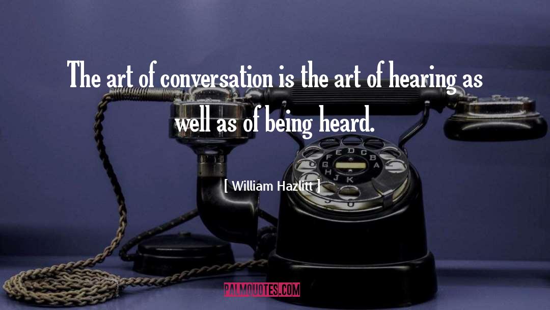 Hearing quotes by William Hazlitt
