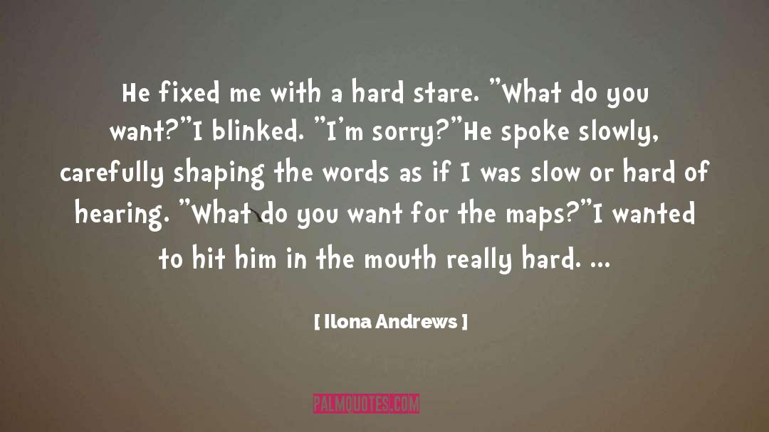 Hearing quotes by Ilona Andrews