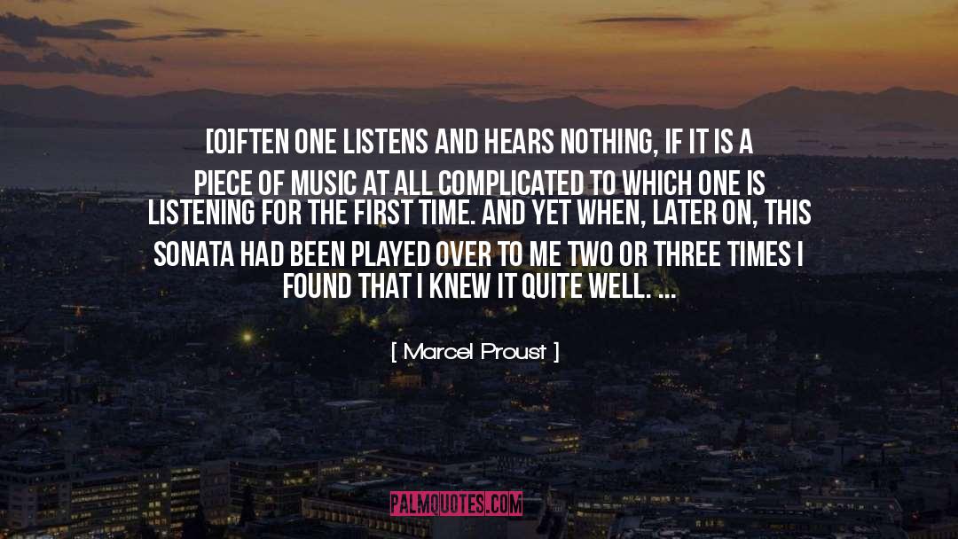 Hearings quotes by Marcel Proust