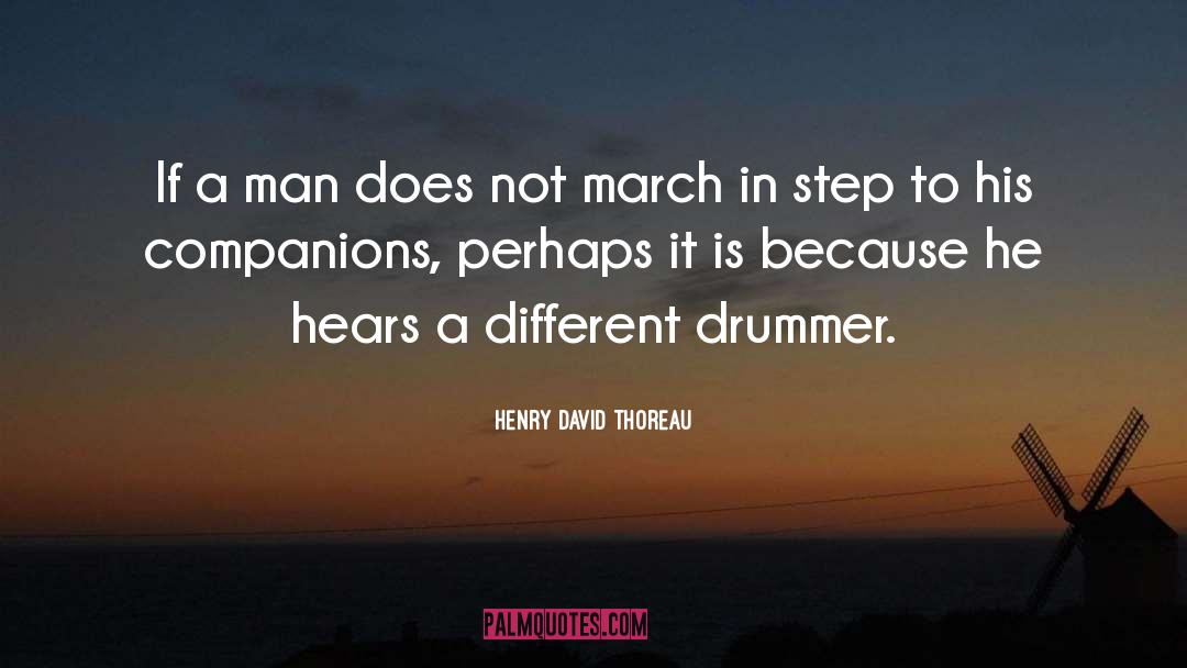 Hears quotes by Henry David Thoreau