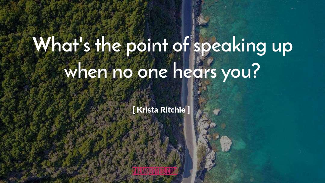 Hears quotes by Krista Ritchie