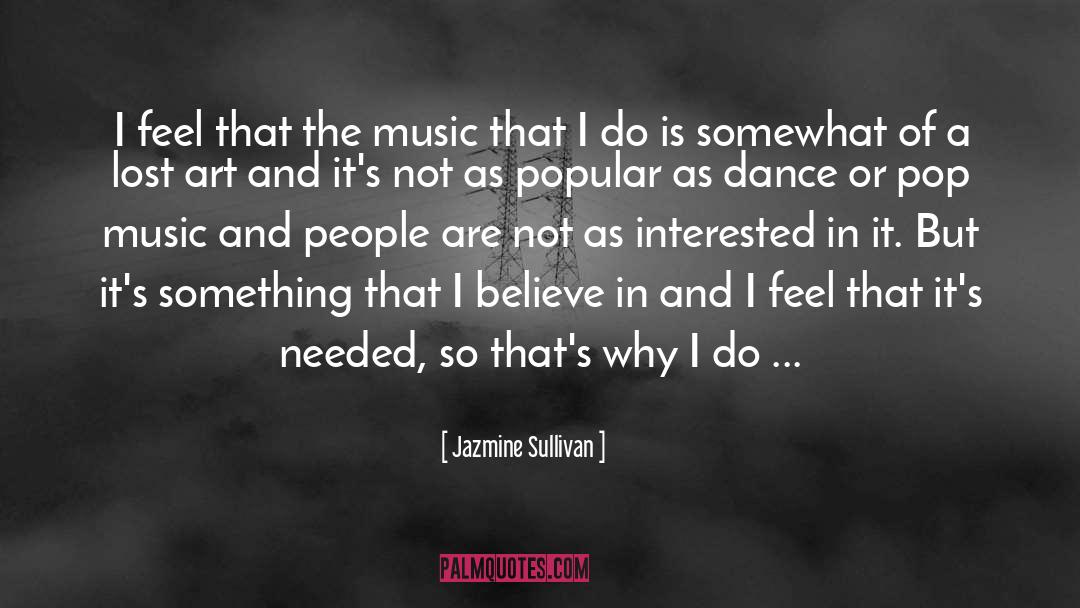 Hears quotes by Jazmine Sullivan