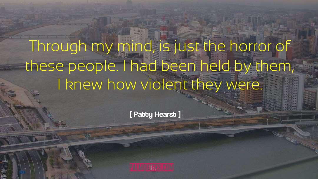 Hearst quotes by Patty Hearst