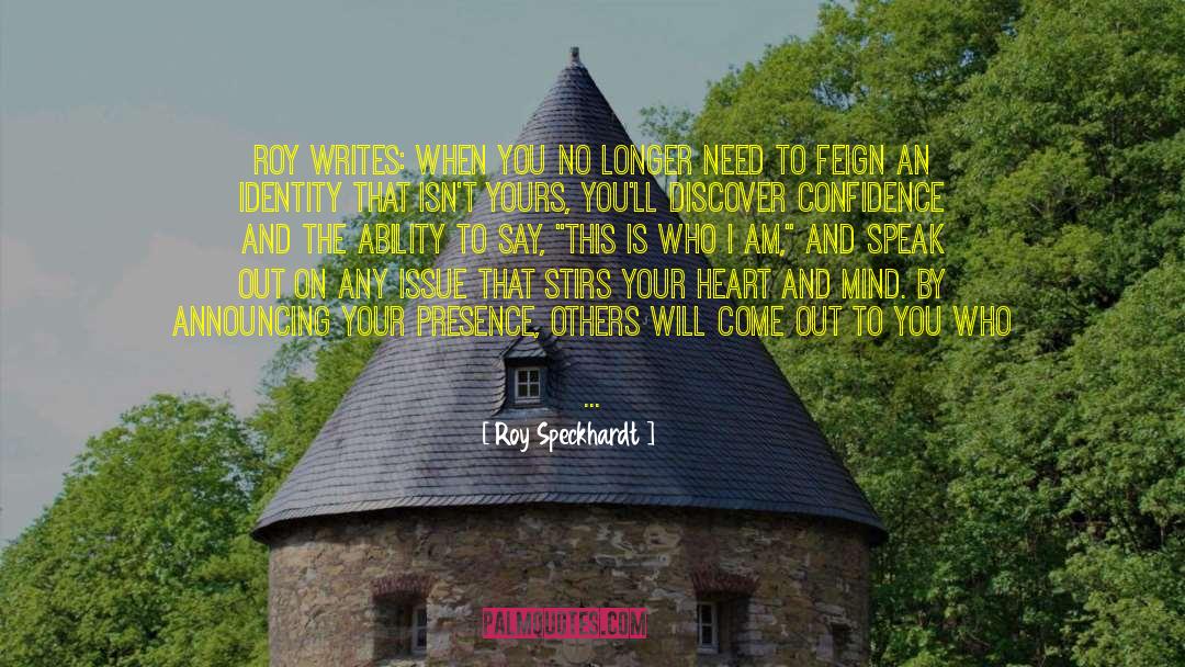 Heart And Mind quotes by Roy Speckhardt