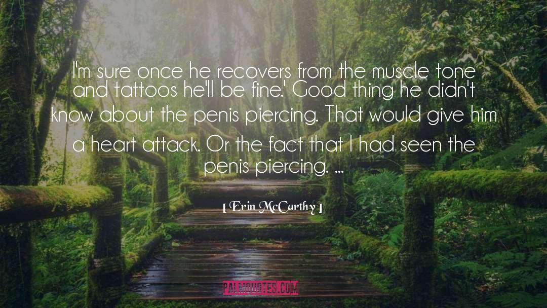 Heart Attack quotes by Erin McCarthy