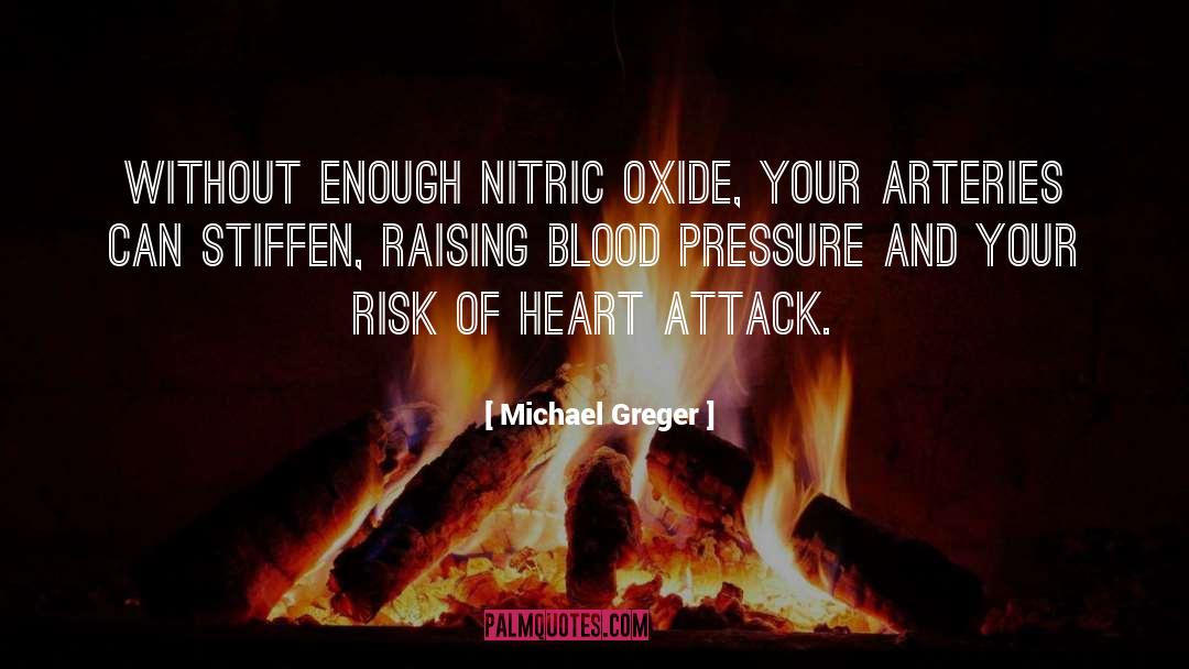 Heart Attack quotes by Michael Greger