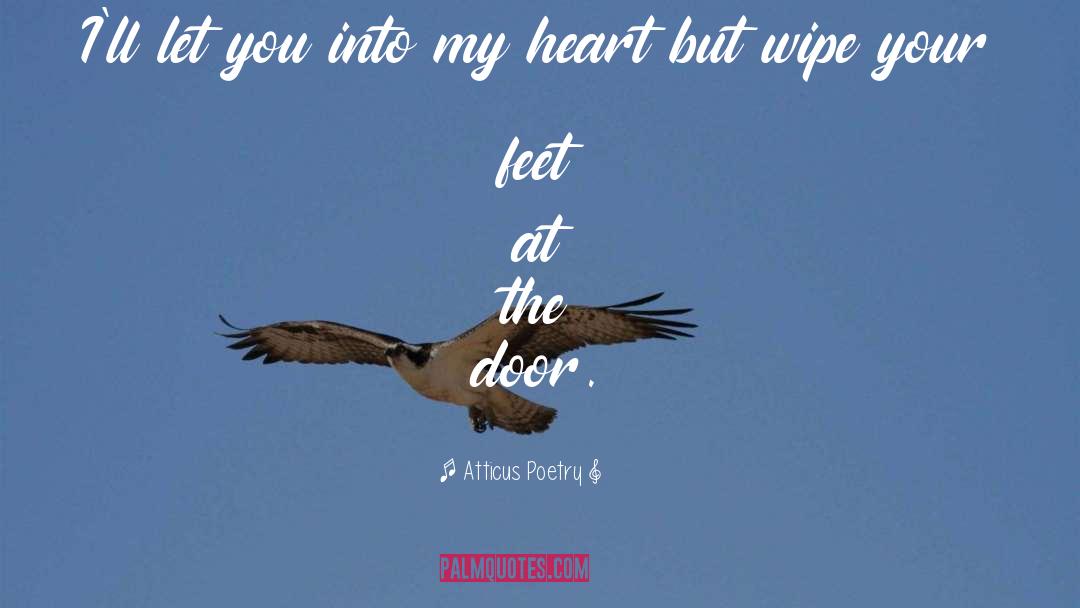 Heart Attacks quotes by Atticus Poetry