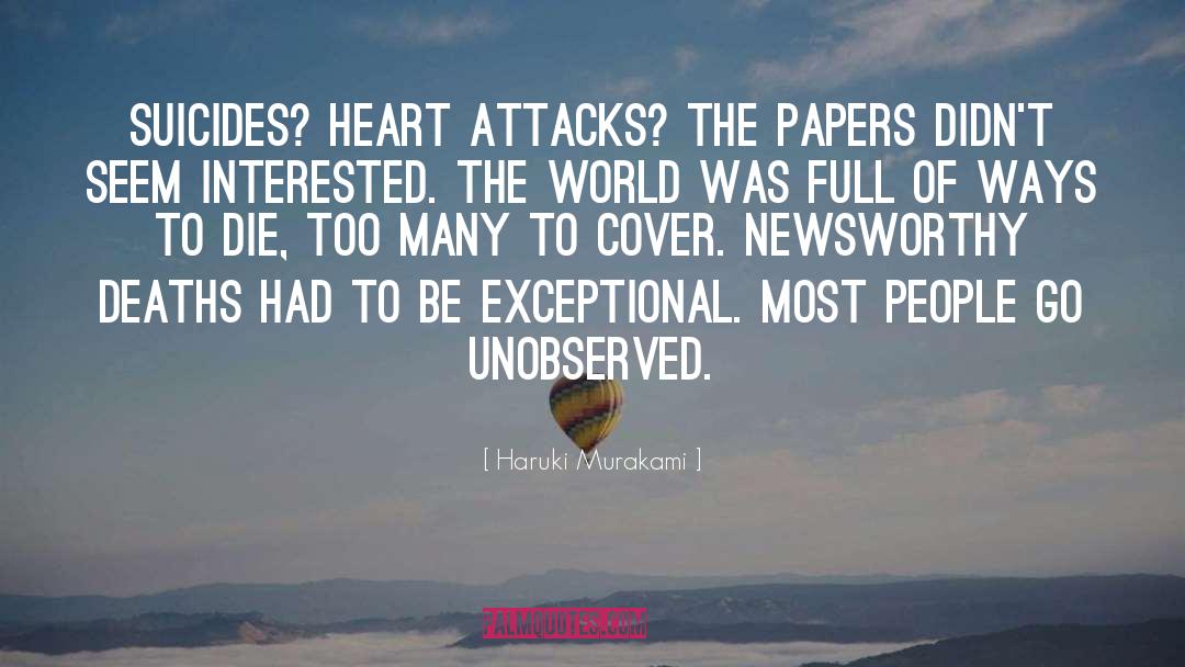 Heart Attacks quotes by Haruki Murakami