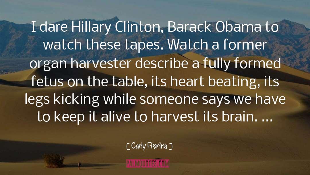 Heart Beating quotes by Carly Fiorina