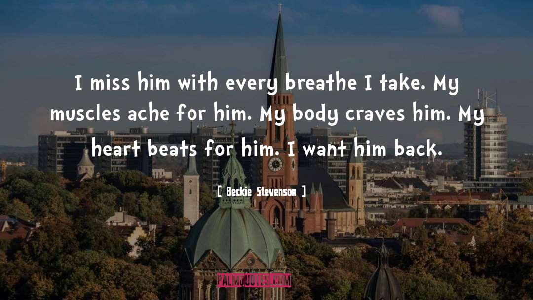 Heart Beats quotes by Beckie Stevenson