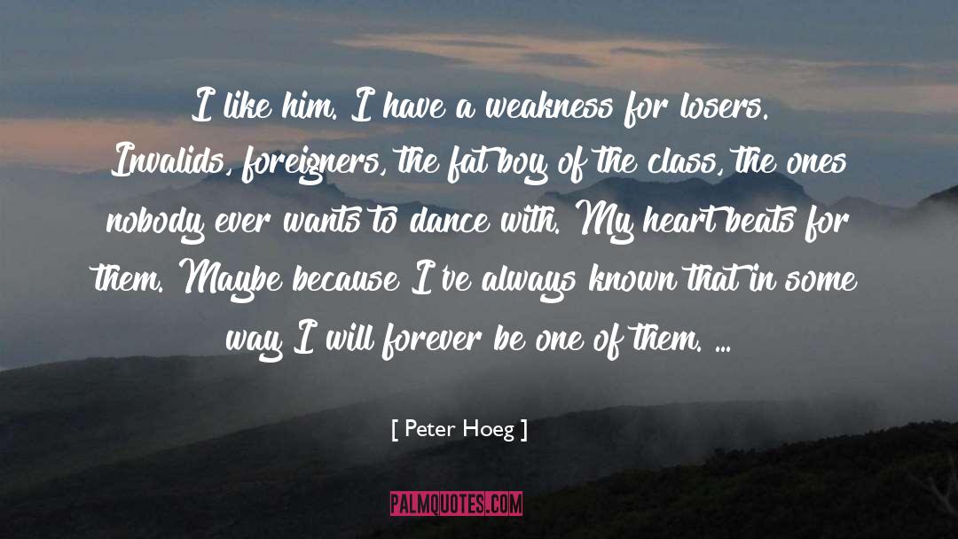 Heart Beats quotes by Peter Hoeg