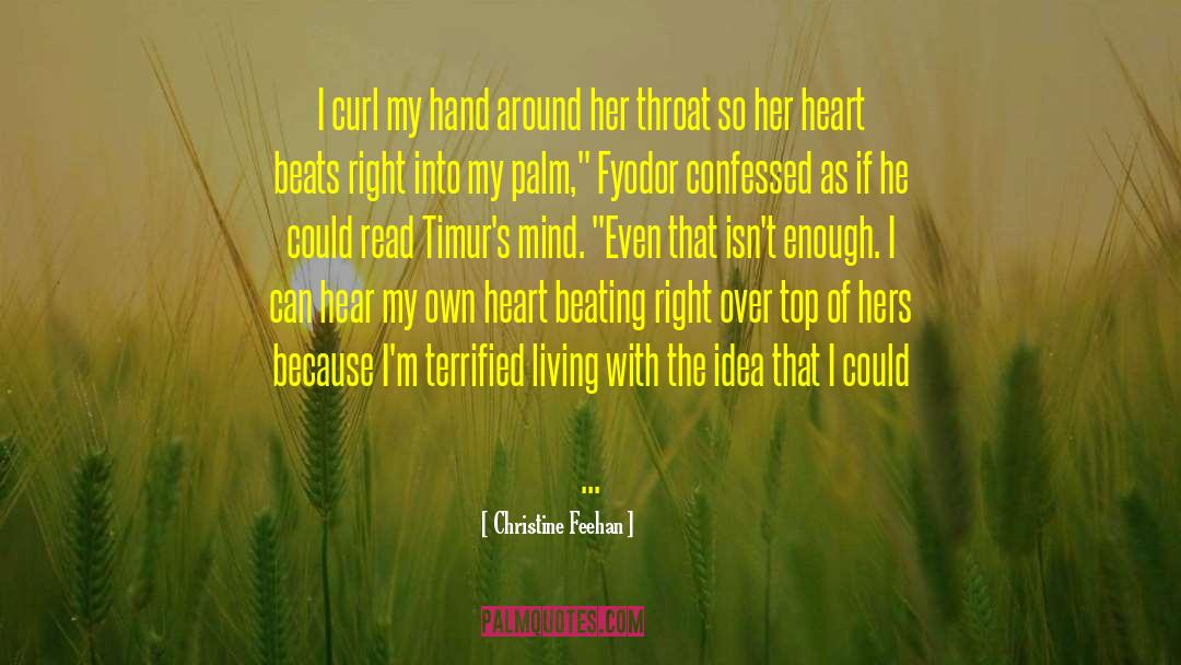 Heart Beats quotes by Christine Feehan