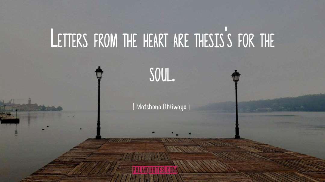 Heart Blessings quotes by Matshona Dhliwayo