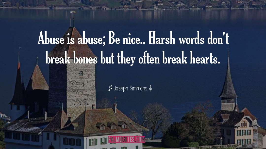 Heart Break quotes by Joseph Simmons