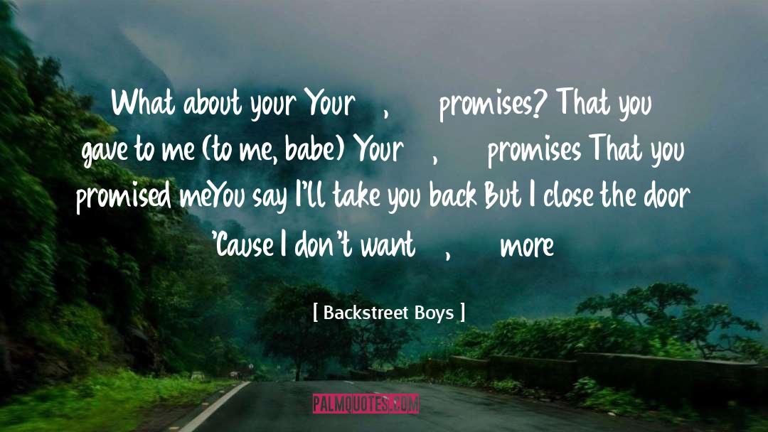 Heart Break quotes by Backstreet Boys