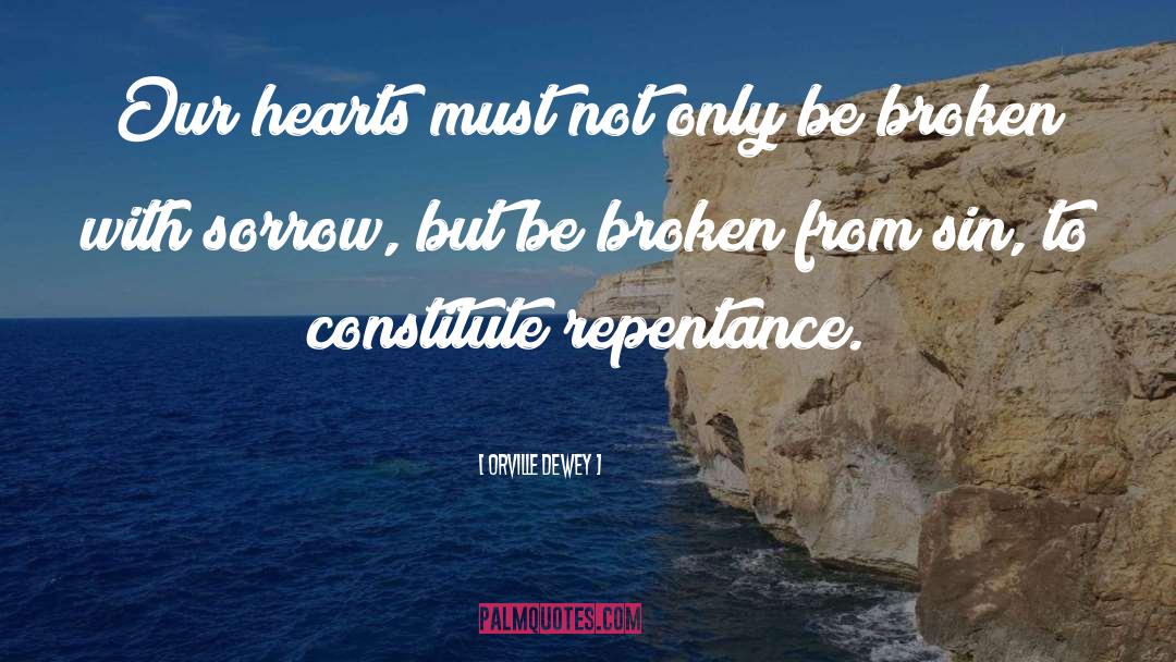 Heart Broken quotes by Orville Dewey