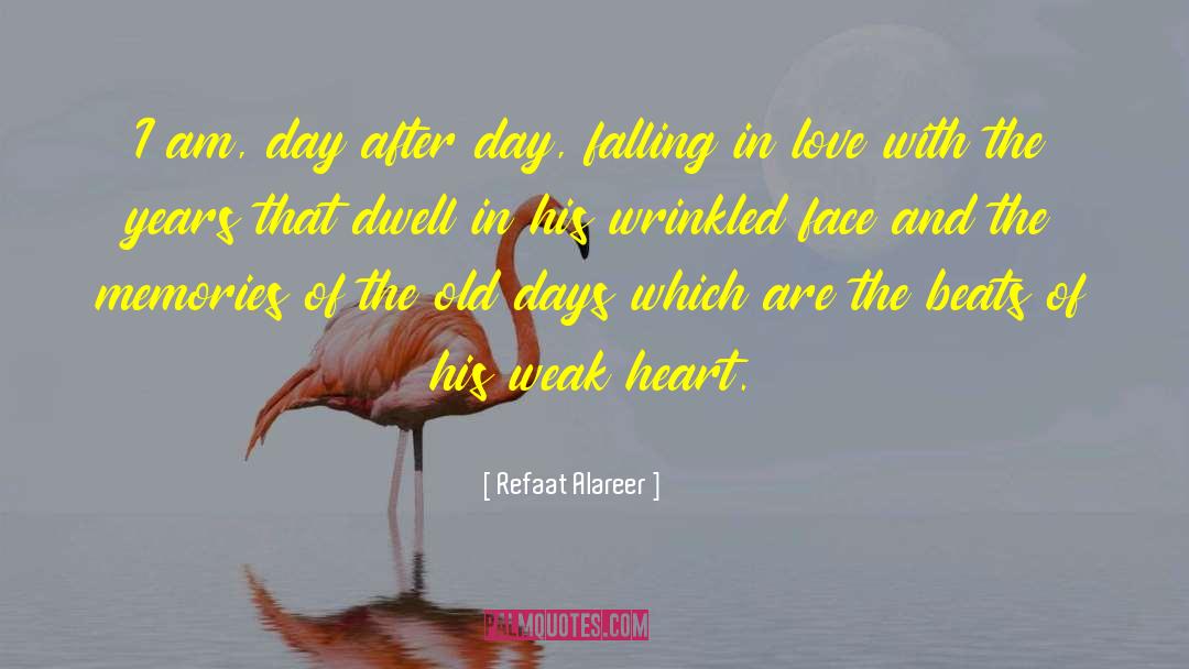 Heart Burst quotes by Refaat Alareer