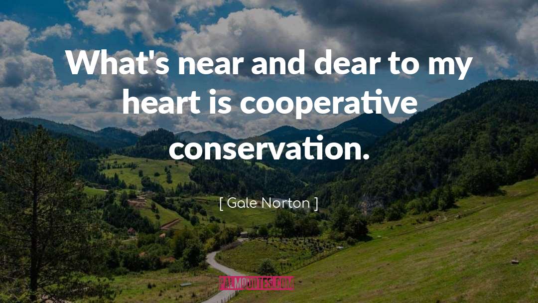 Heart Consciousness quotes by Gale Norton