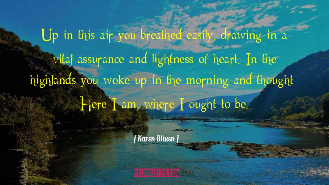 Heart Dances quotes by Karen Blixen