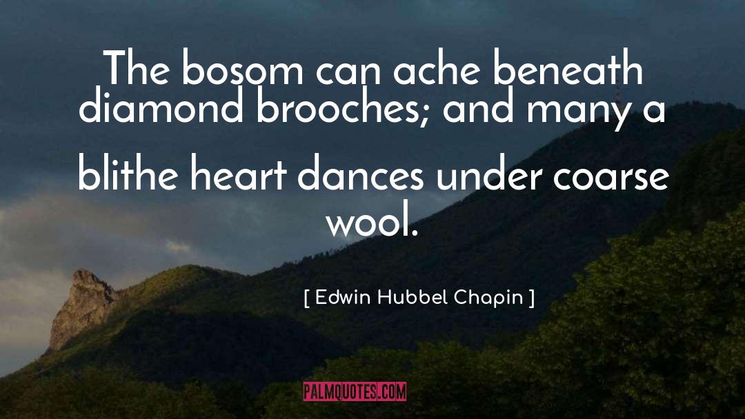 Heart Dances quotes by Edwin Hubbel Chapin