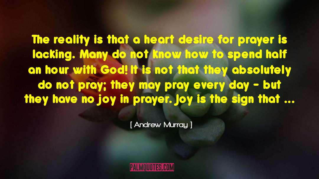 Heart Desire quotes by Andrew Murray