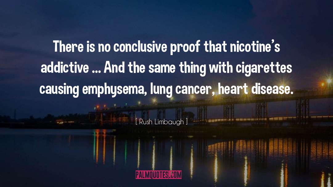 Heart Disease quotes by Rush Limbaugh