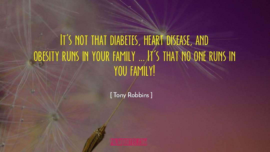 Heart Disease quotes by Tony Robbins