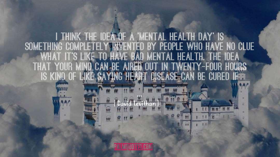 Heart Disease quotes by David Levithan