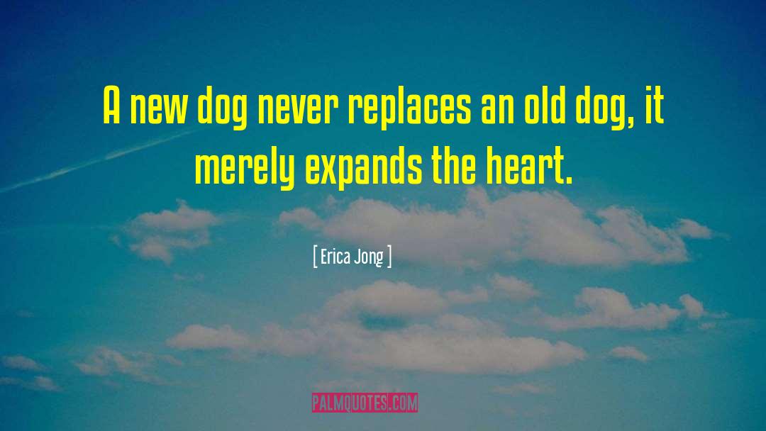 Heart Dog quotes by Erica Jong