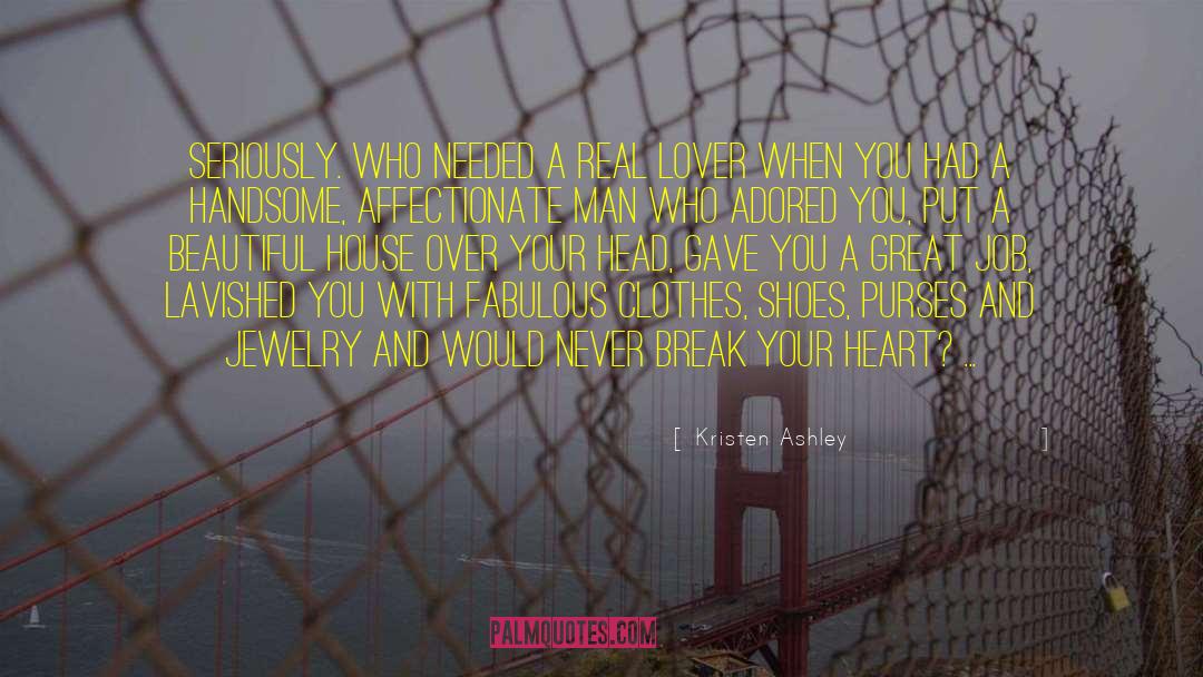 Heart Explodes quotes by Kristen Ashley