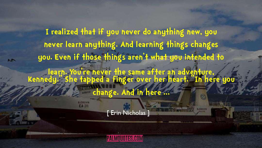 Heart Explodes quotes by Erin Nicholas