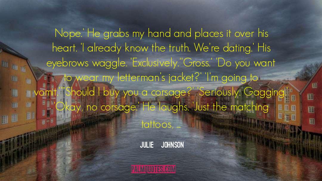 Heart Eyes All Over The Place quotes by Julie   Johnson