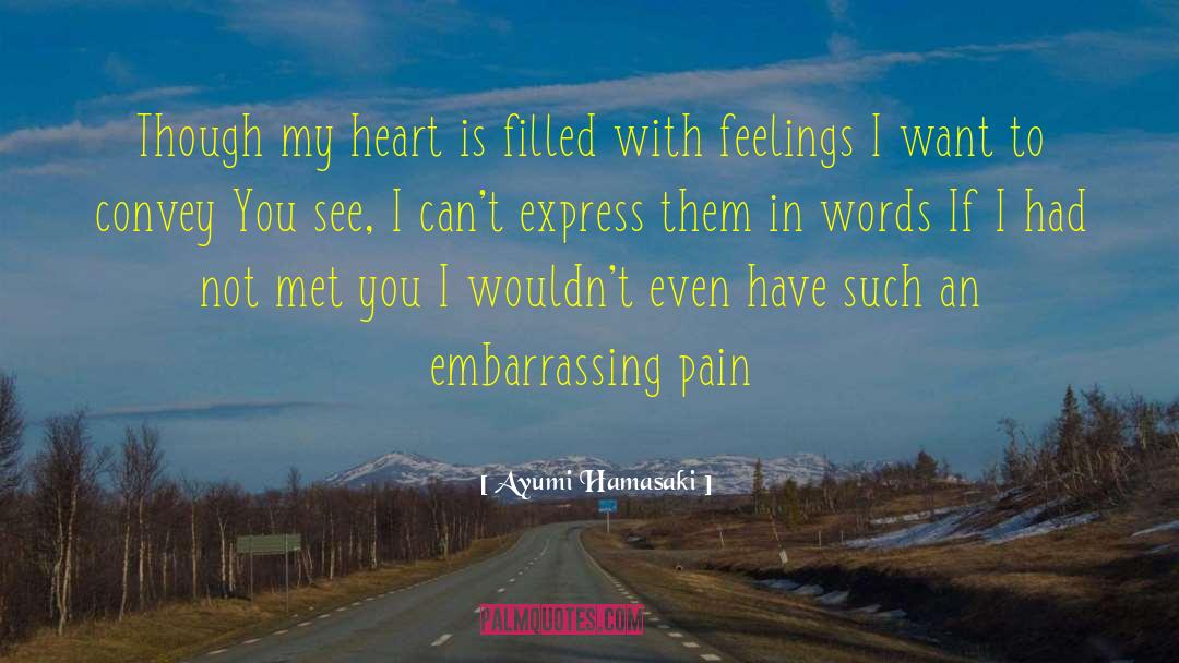 Heart Feelings quotes by Ayumi Hamasaki