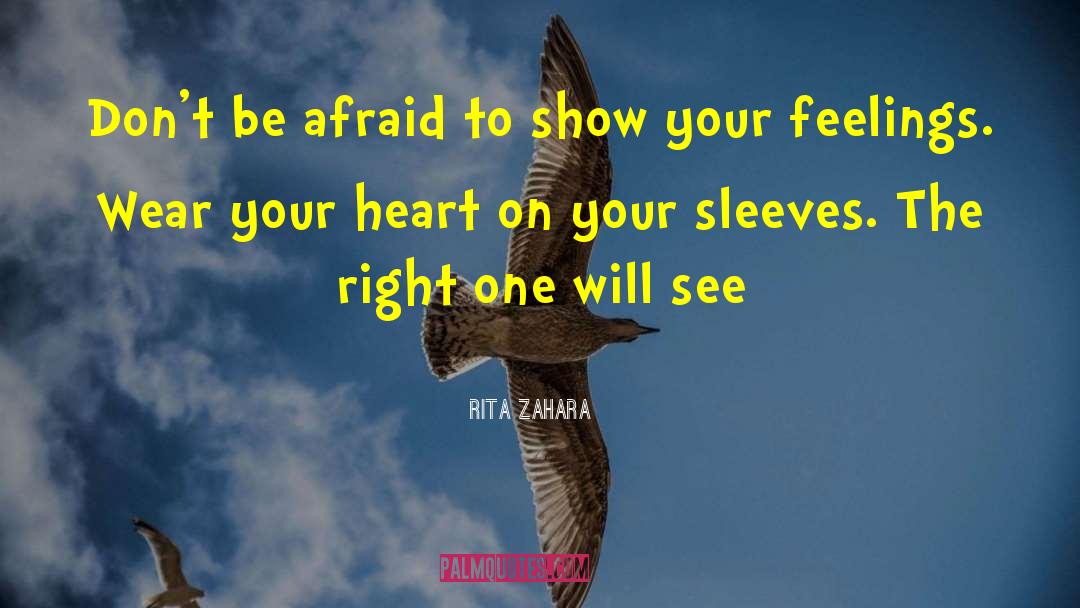 Heart Feelings quotes by Rita Zahara