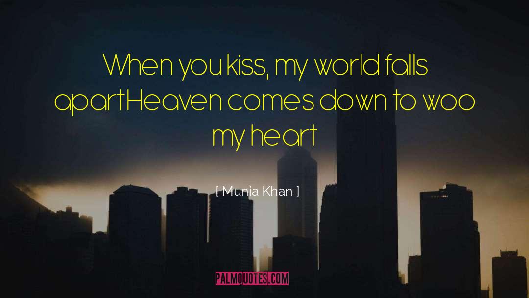 Heart Felt quotes by Munia Khan