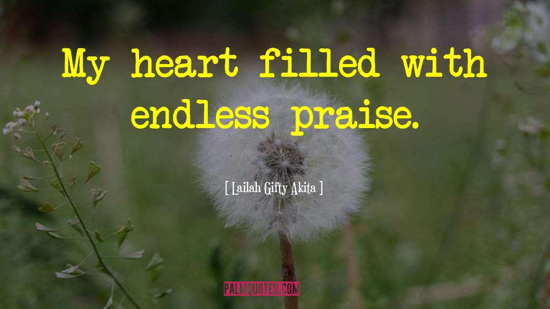 Heart Filled quotes by Lailah Gifty Akita