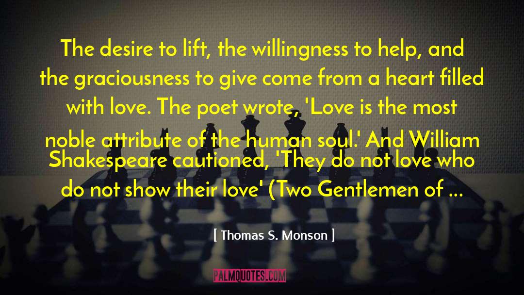 Heart Filled With Love quotes by Thomas S. Monson