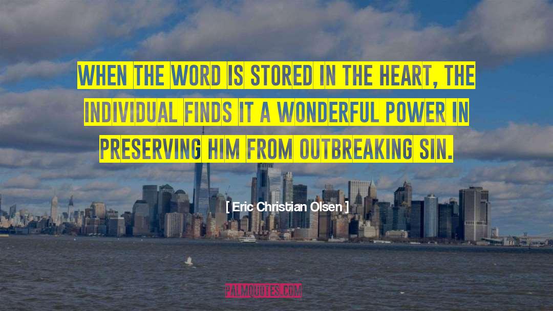 Heart Finds Beauty quotes by Eric Christian Olsen