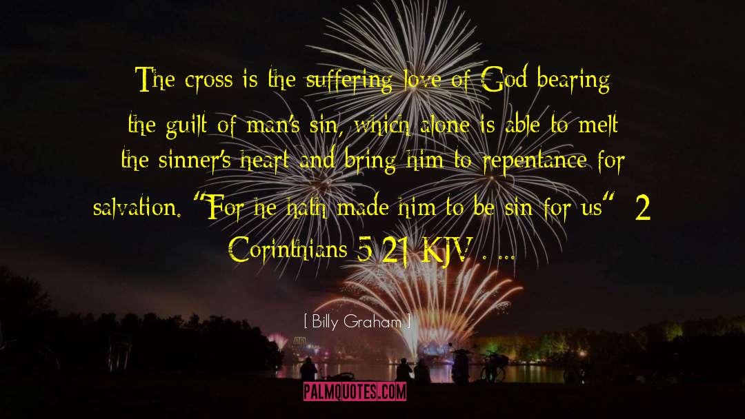 Heart Hurt quotes by Billy Graham