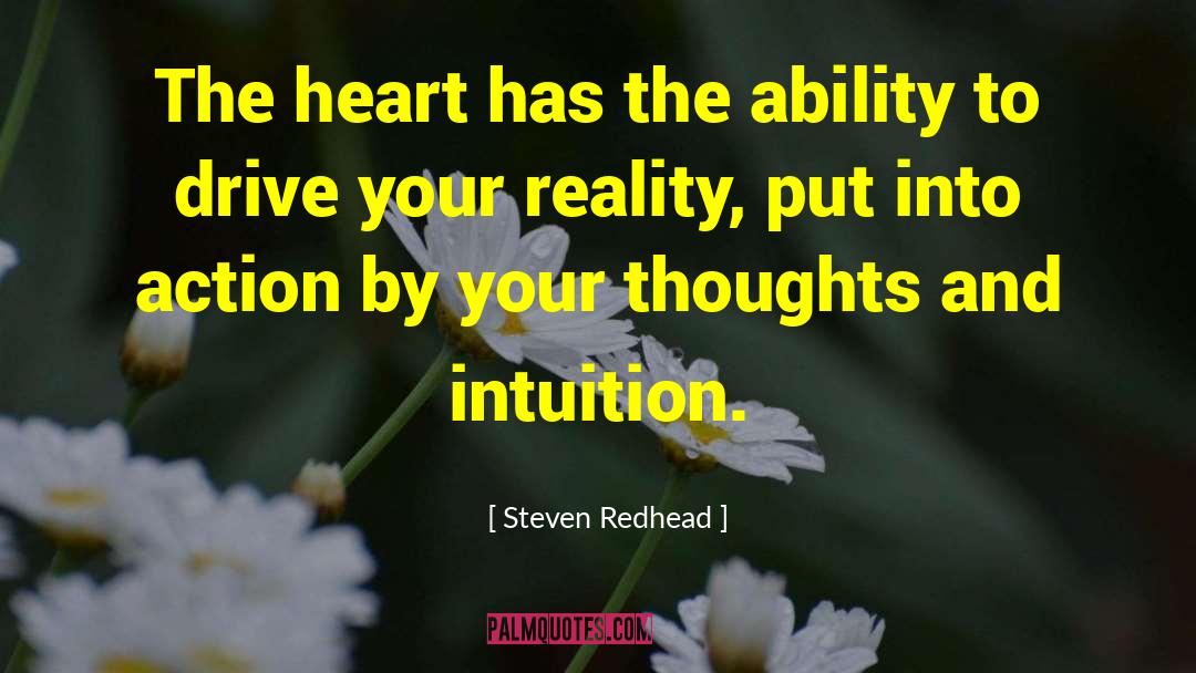 Heart Intuition quotes by Steven Redhead