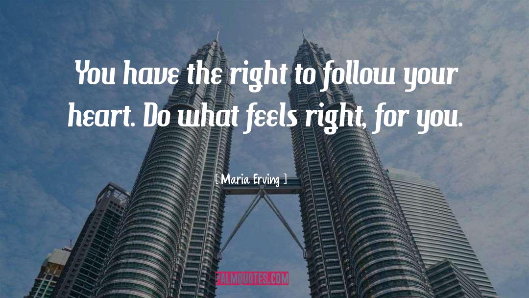 Heart Intuition quotes by Maria Erving