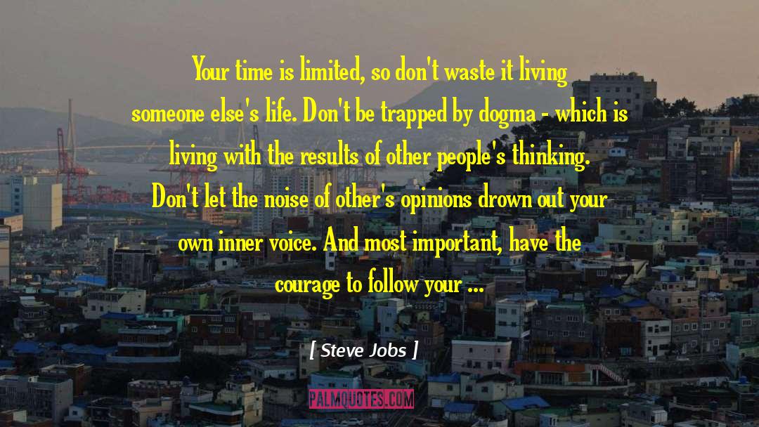 Heart Is Breaking quotes by Steve Jobs